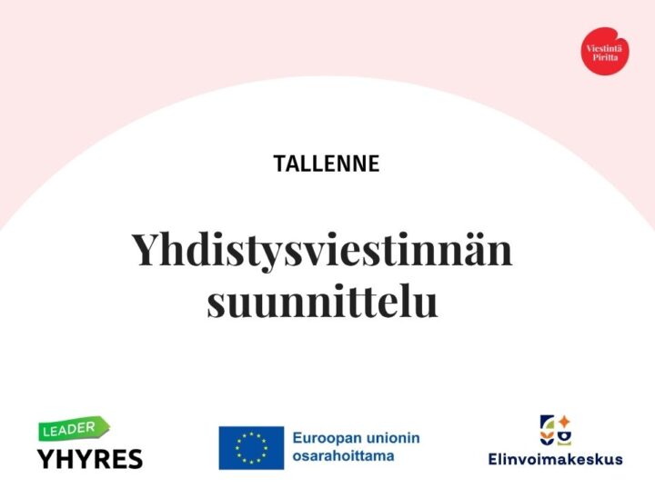 Yhdistysviestinnän suunnittelu