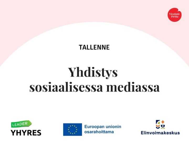 Yhdistys sosiaalisessa mediassa tallenne